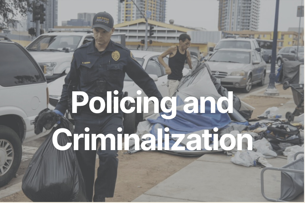 Policing and Criminalization